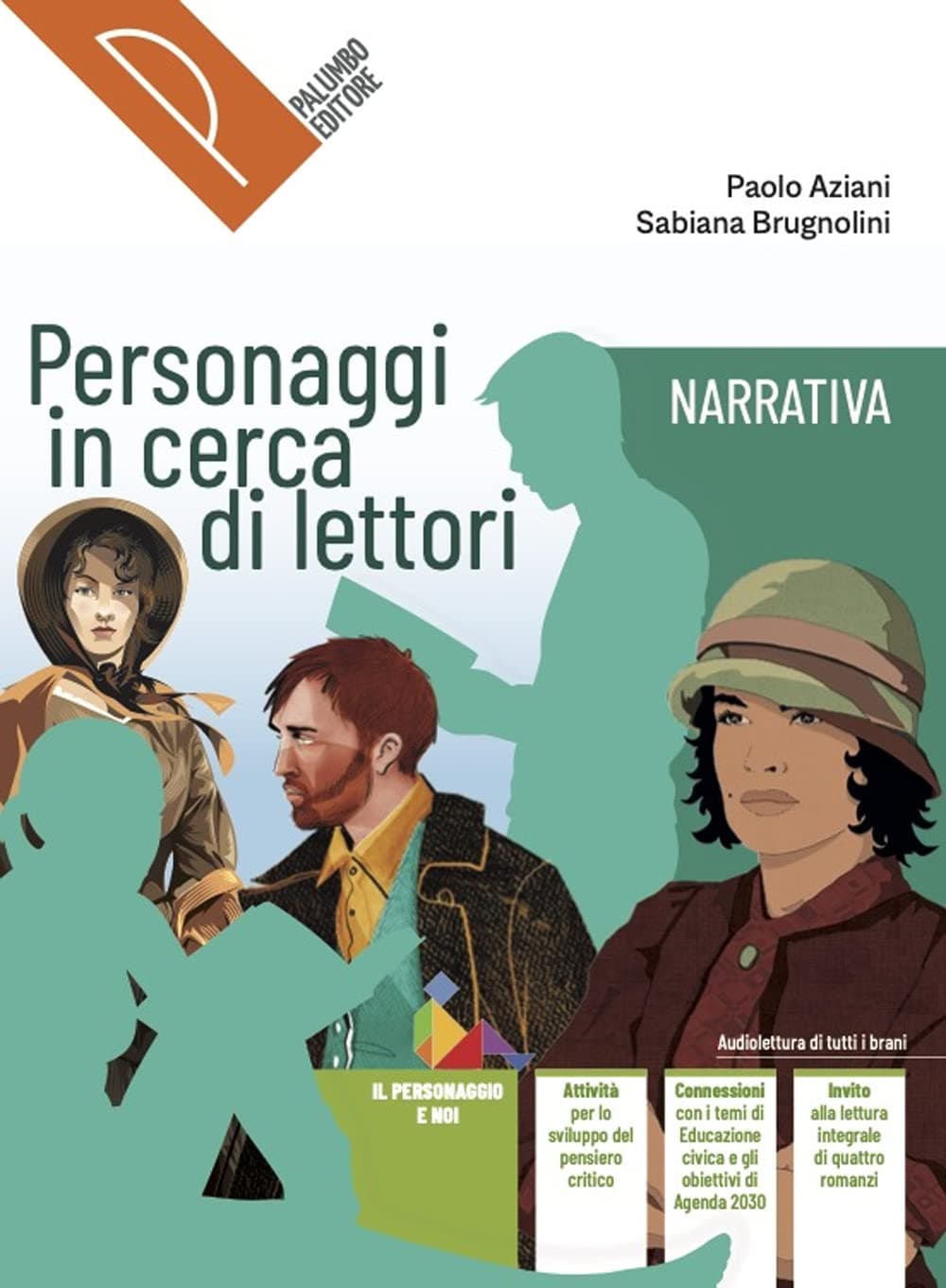Personaggi In Cerca Di Lettori Narrativa+Epica