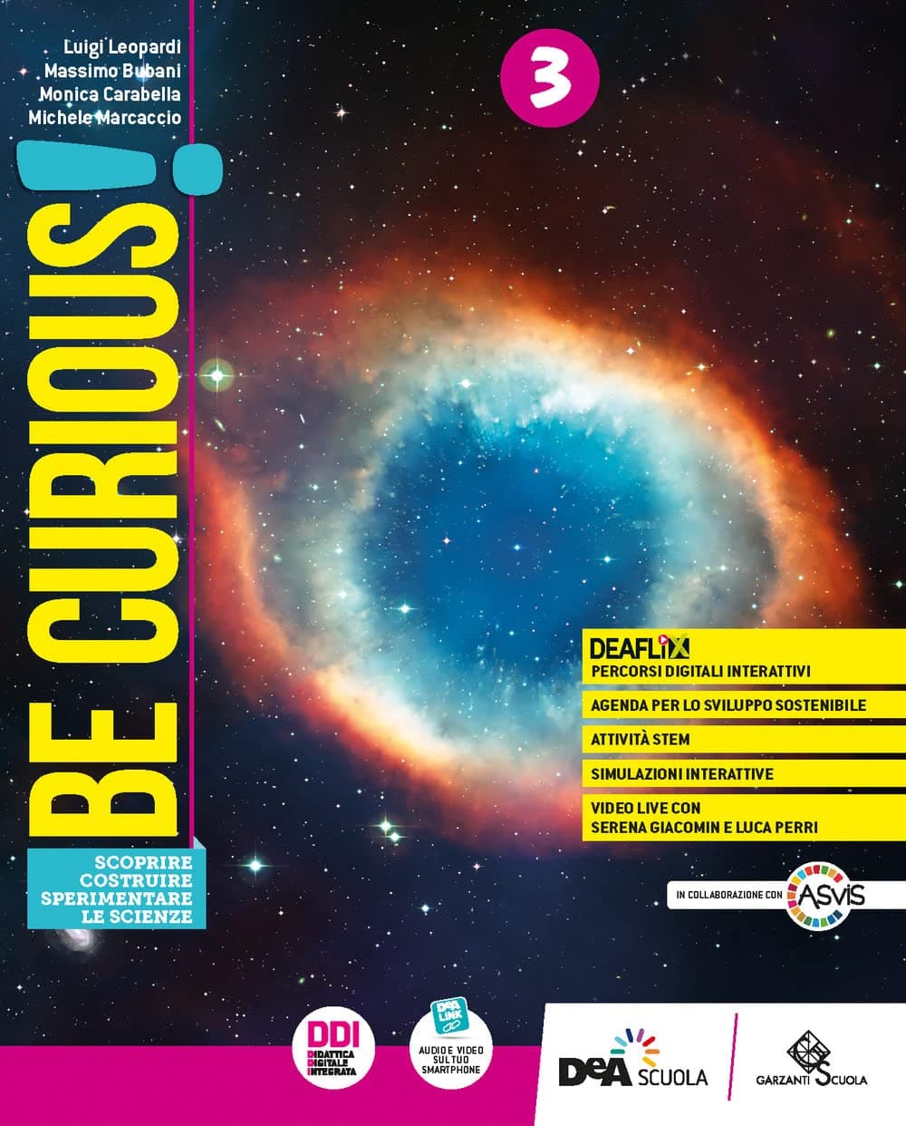 Be Curious! Ediz.Curricolare -Scoprire-Costruire-Sperim.Le Scienze+Ebook