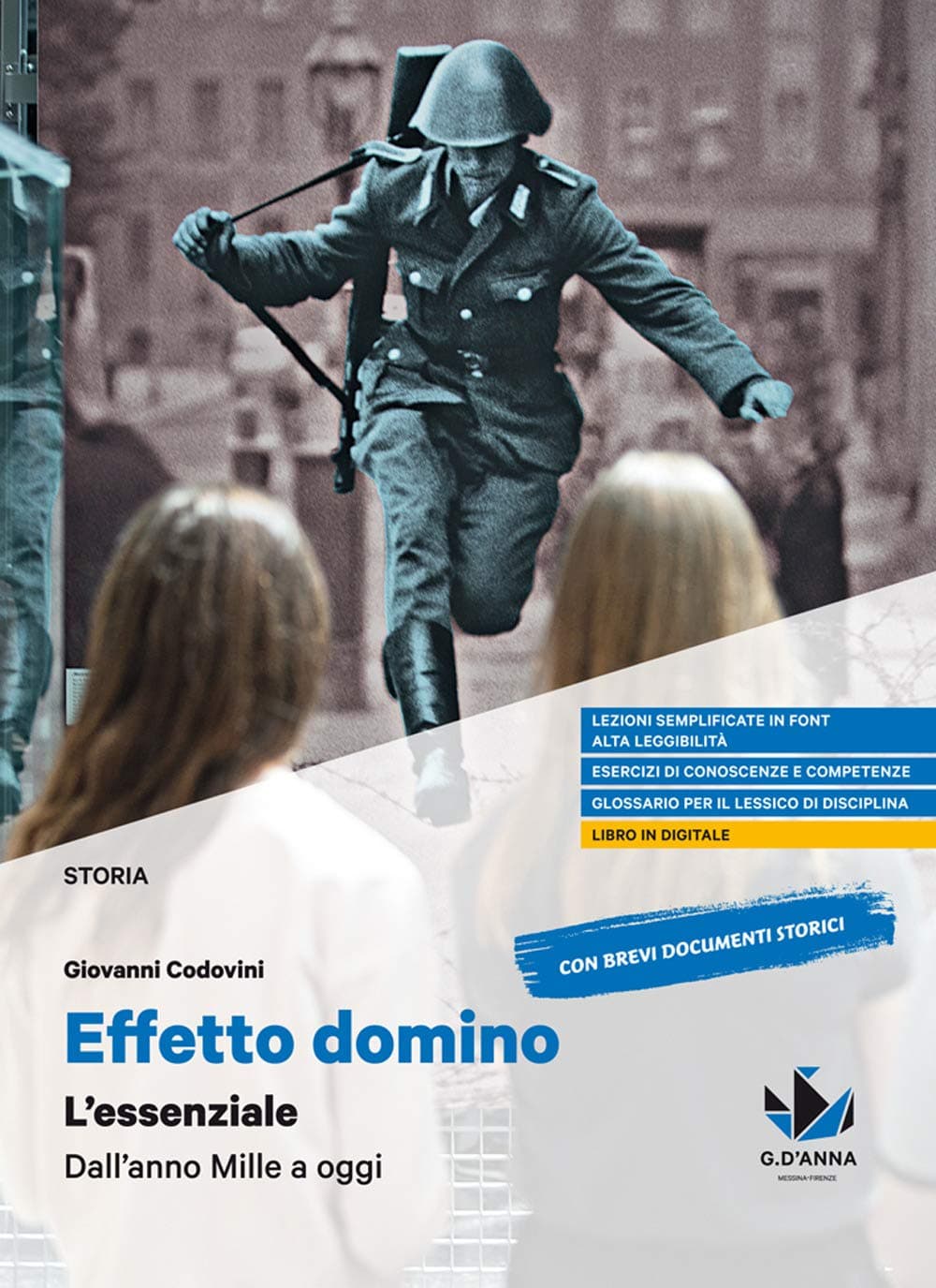 Effetto Domino: L'Essenziale. Dall'Anno Mille A Oggi