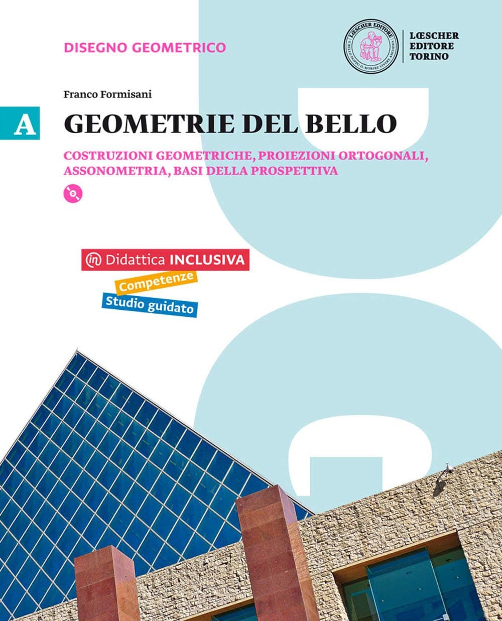 Geometrie Del Bello Vol.A