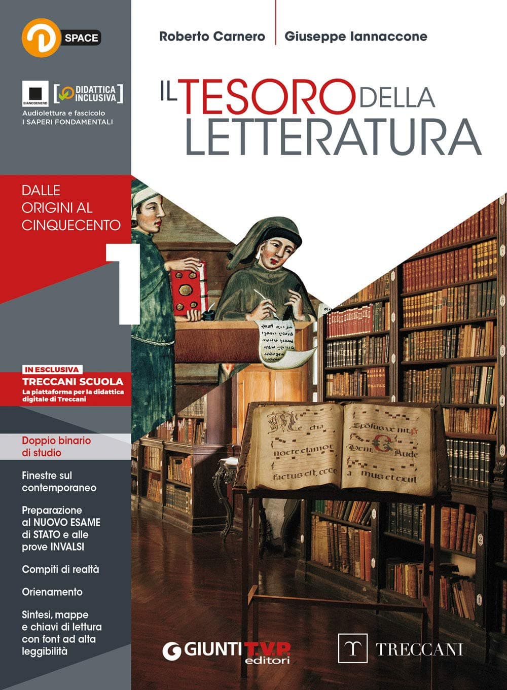 Tesoro Della Letteratura 1 + Quaderno + Divina Commedia