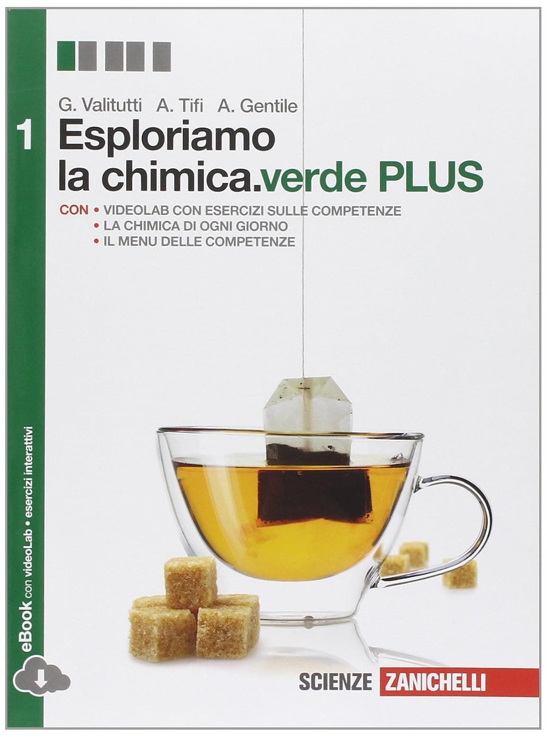 Esploriamo La Chimica.Verde Plus 1 (Ld)