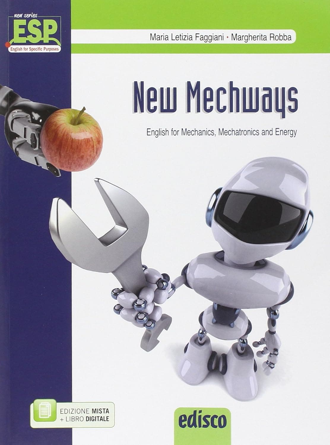New Mechways - English For Mechanics, Mechatronics And Energy