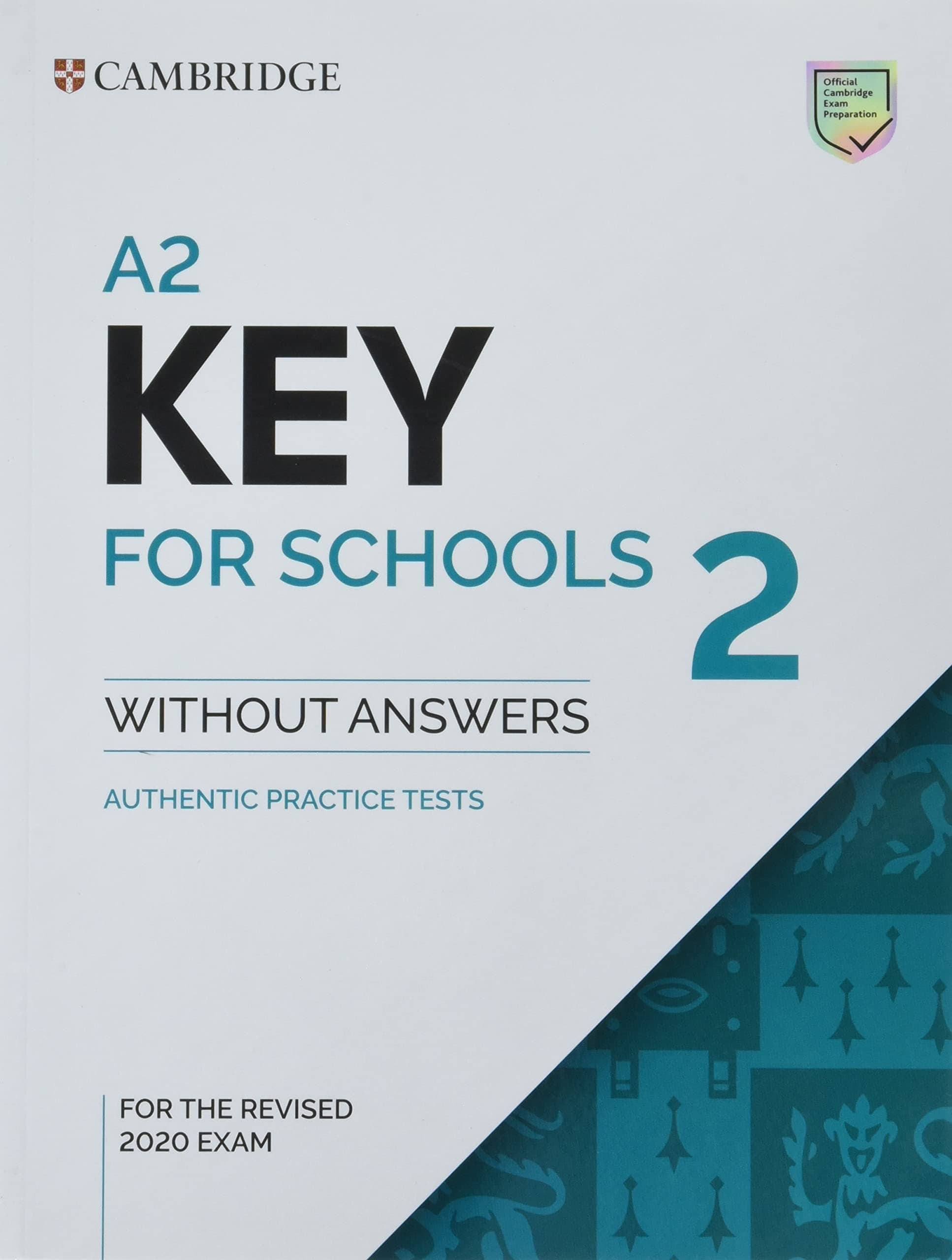 Copertina Cambridge A2 Key For Schools 2 Student'S Book Without Answers