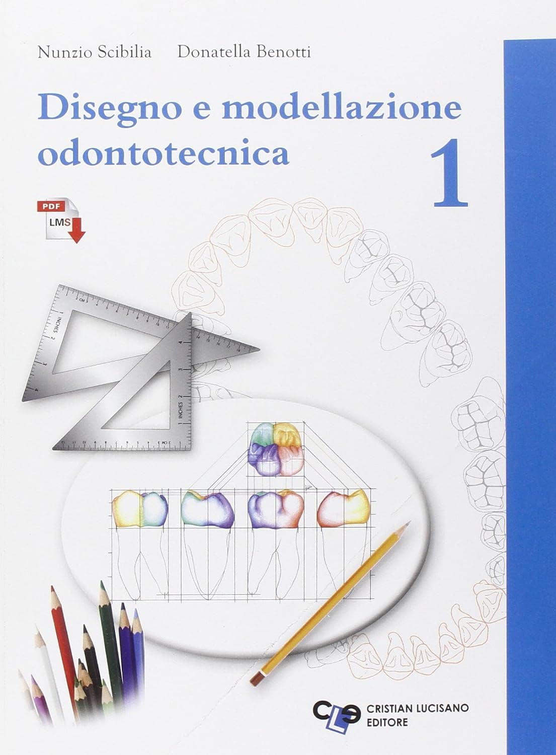 Disegno E Modellazione Odontotecnica 1