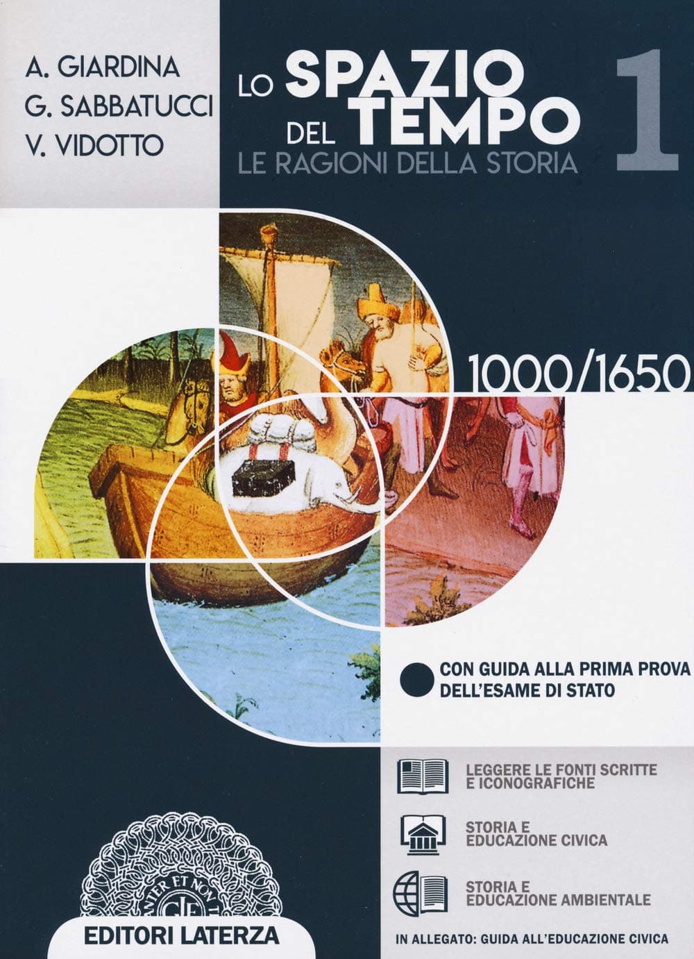 Spazio Del Tempo (Lo) Le Ragioni Della Storia Vol 1