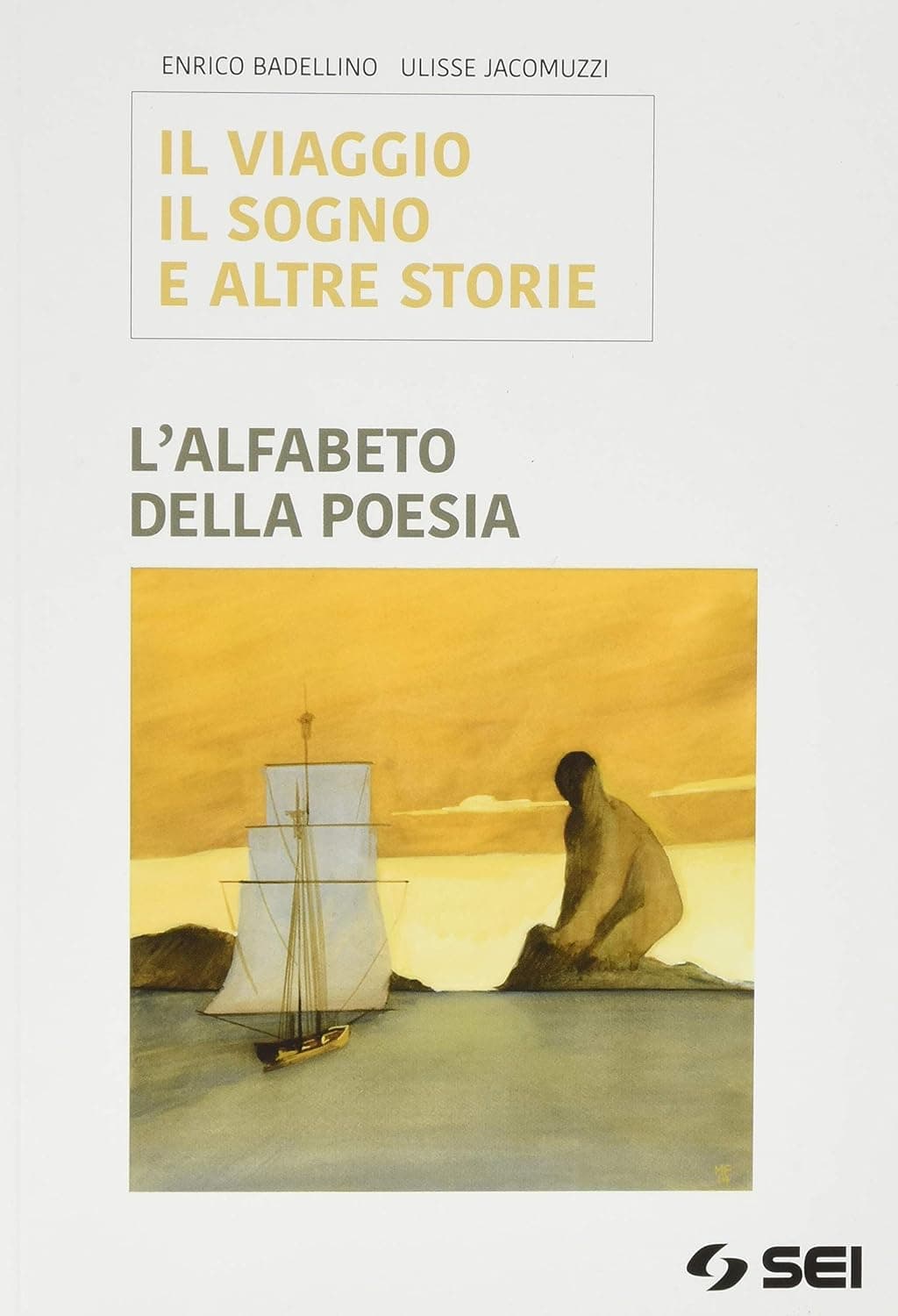 Viaggio (Il) Sogno E Altre Storie - L'Alfabeto Della Poesia