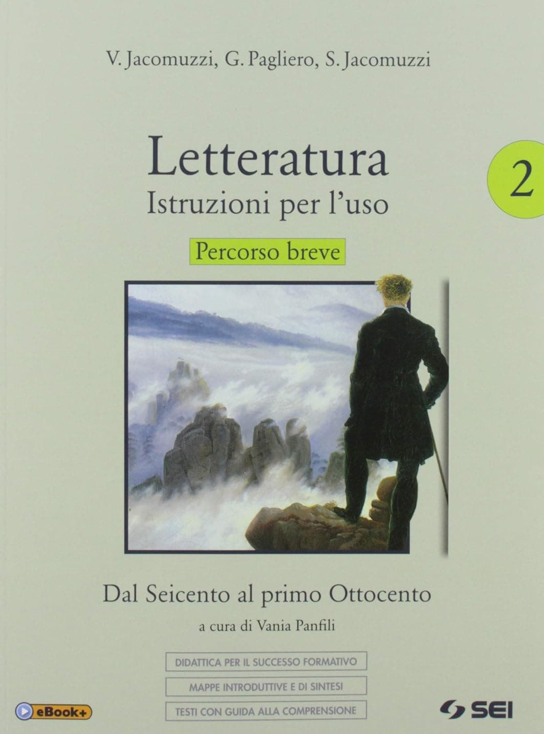 Letteratura. Istruzioni Per L'Uso - Percorso Breve 2