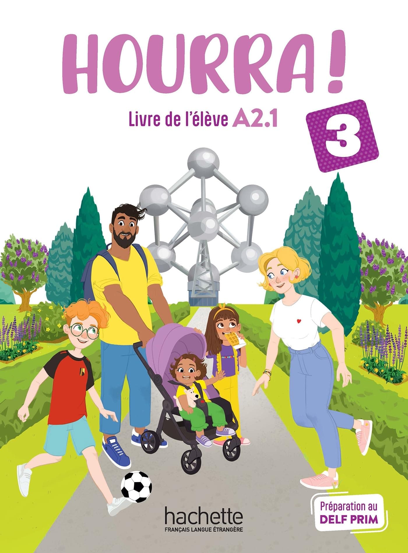 Hourra 3 - Livre De L'Eleve