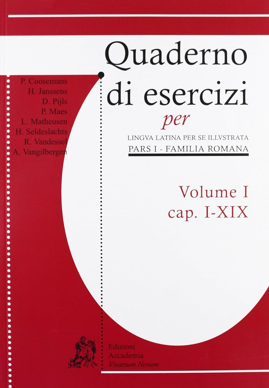 Quaderno Di Esercizi Volume I (Cap. I-Xix)