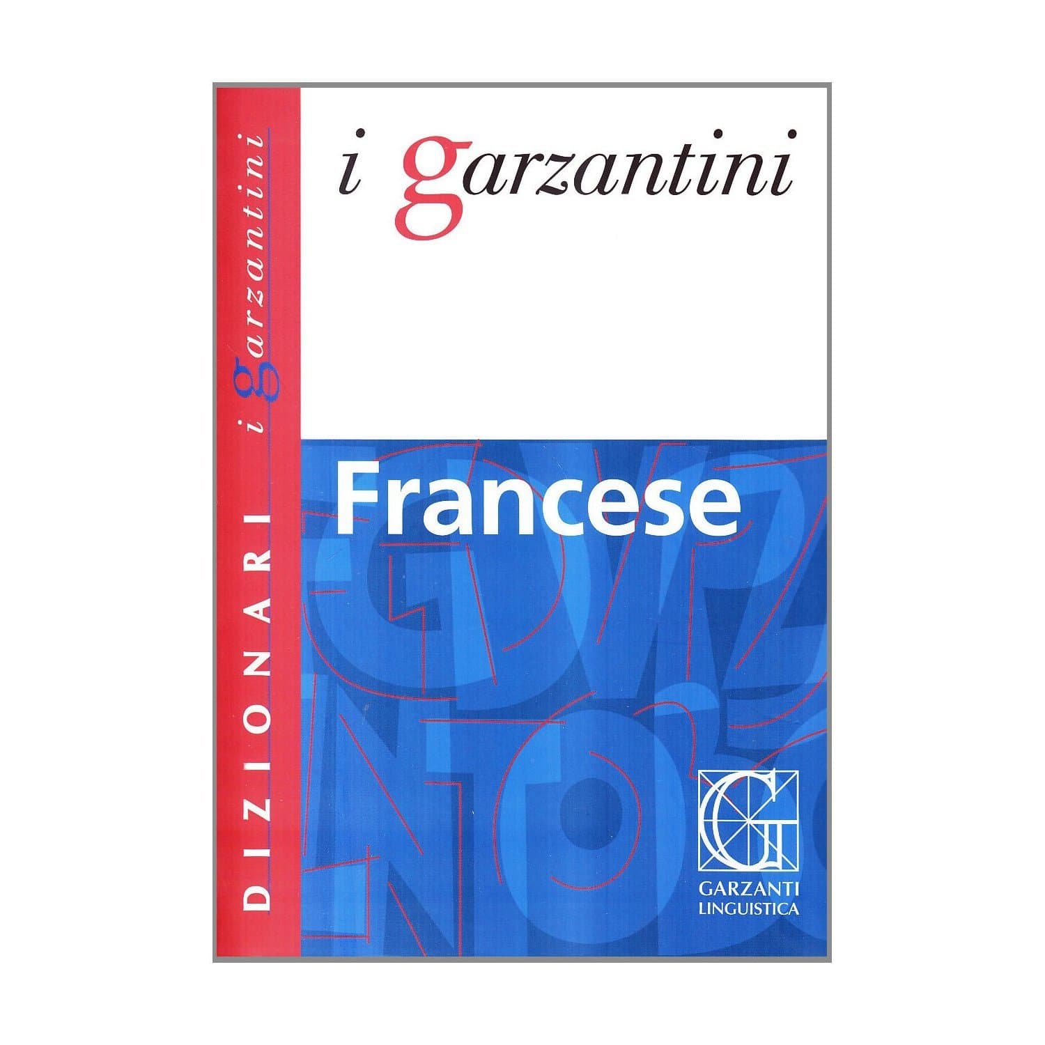 Dizionario Garzantino Di Francese
