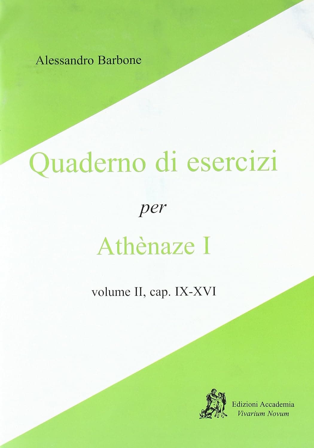 Quaderno Di Esercizi Volume Ii - (Cap. Ix-Xvi)