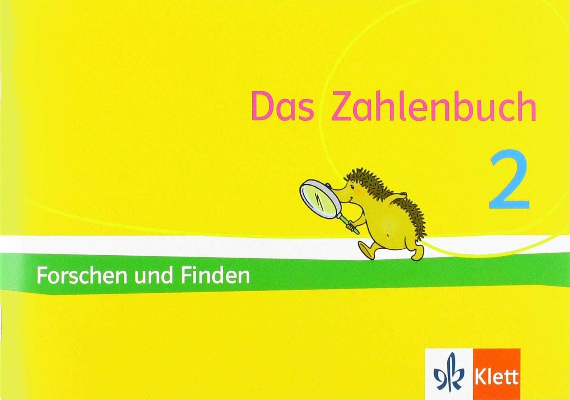 Das Zahlenbuch 2 Igel Übungsheft Forschen Und Finden