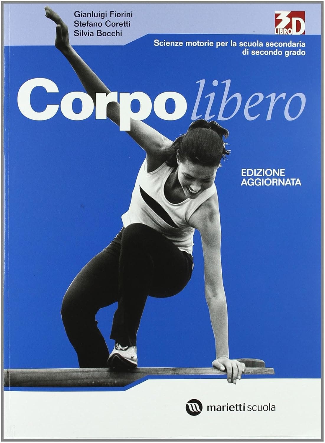 Corpo Libero - Edizione Aggiornata