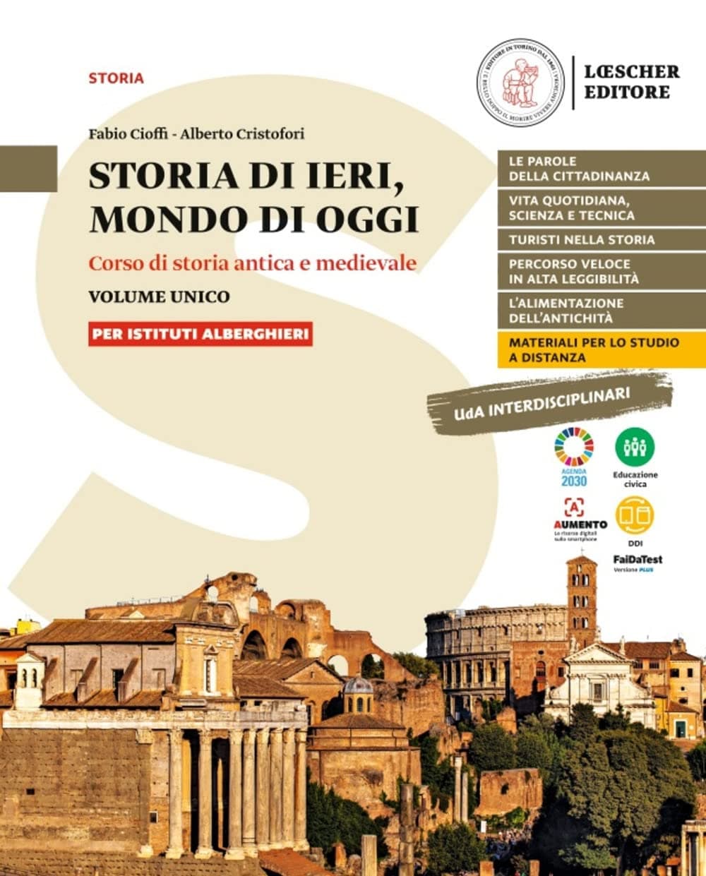Storia Di Ieri, Mondo Di Oggi. Per Istituti Alberghieri