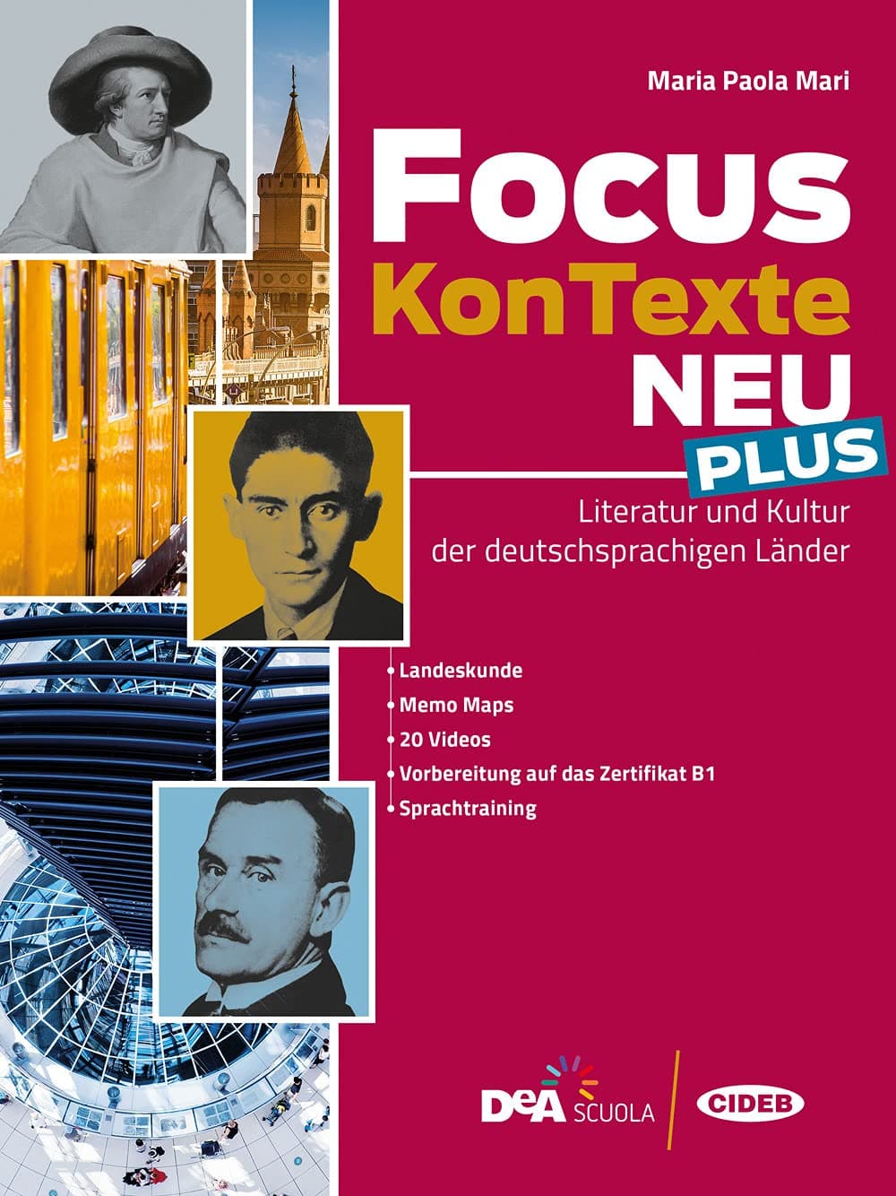 Focus Kontexte Neu Plus - Literatur Und Kultur Der Deutschsprachigen Länder
