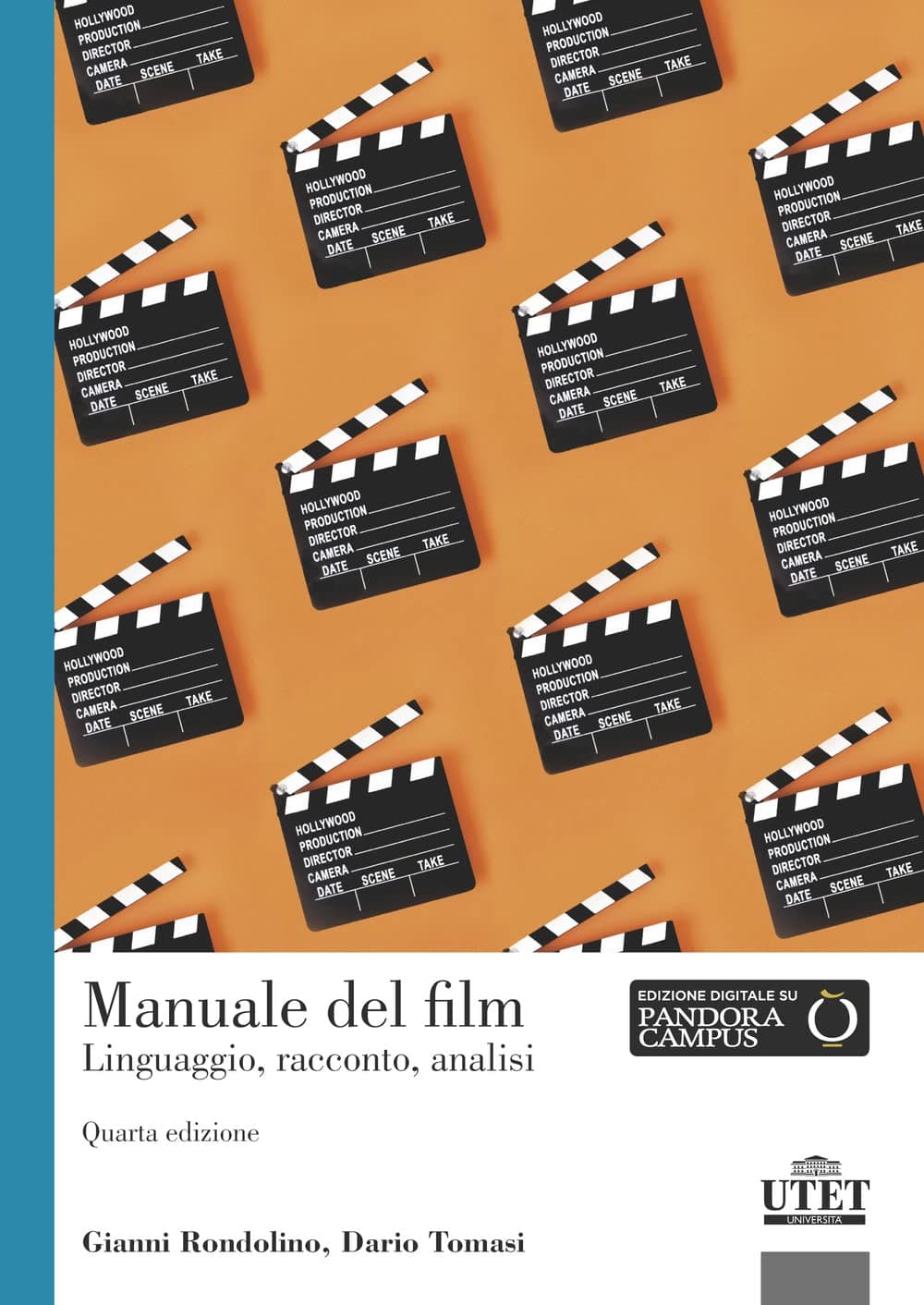 Manuale Del Film. Linguaggio, Racconto, Analisi