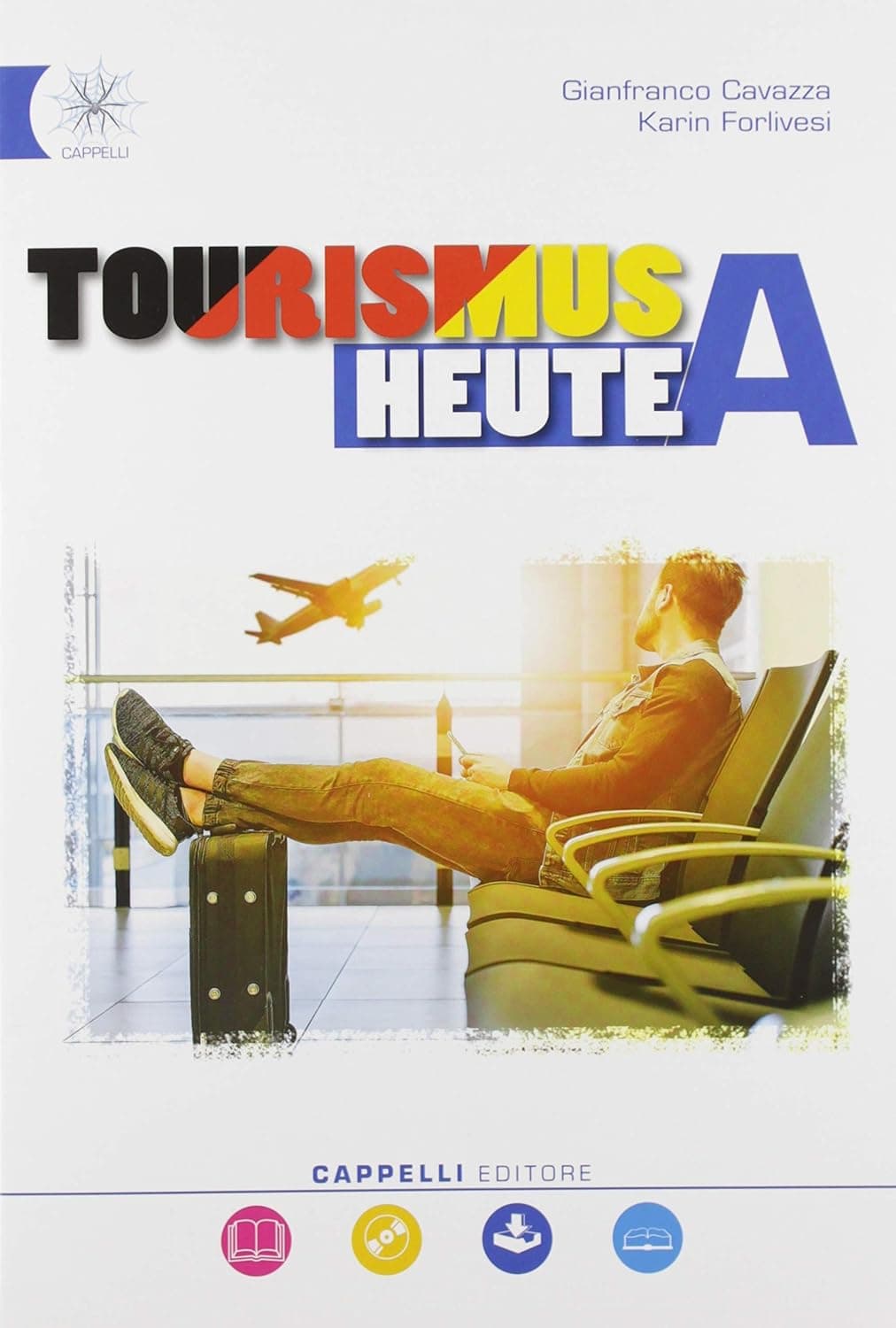 Tourismus Heute A+B (Due Volumi Indivisibili)