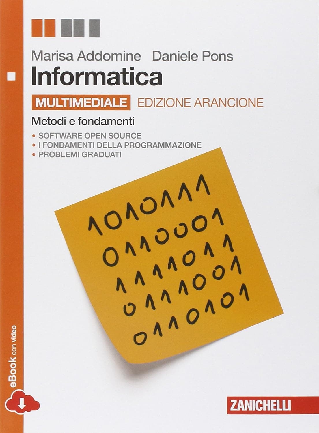 Informatica - Ed  Arancione Con Dvd Multimediale (Ldm)