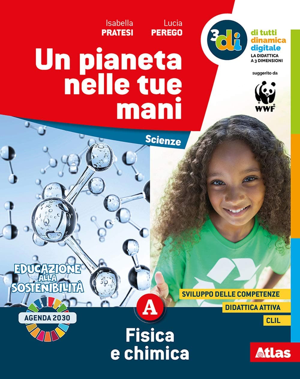 Un Pianeta Nelle Tue Mani - Abcd + Sperimentiamo