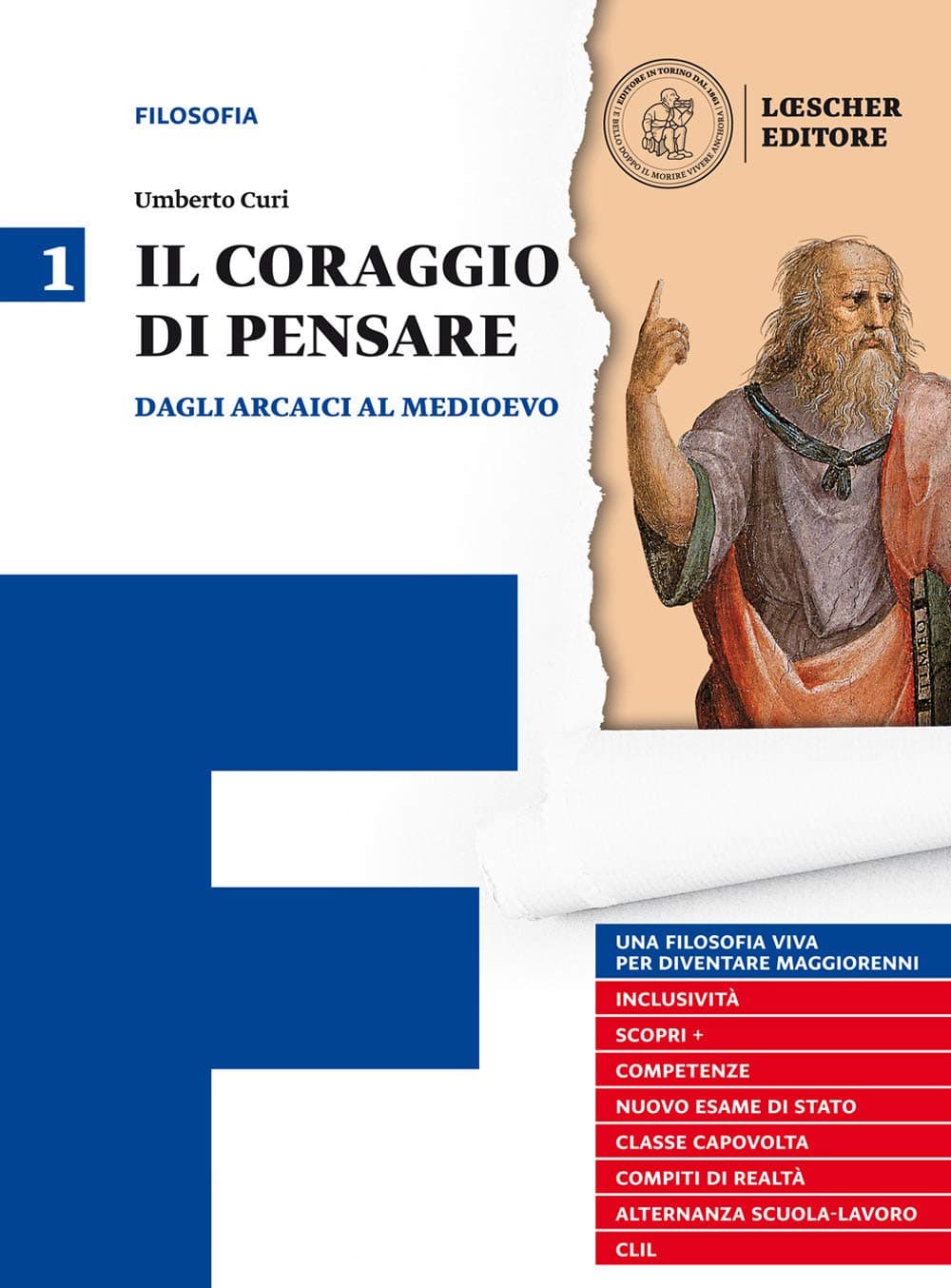 Coraggio Di Pensare (Il) Vol.1