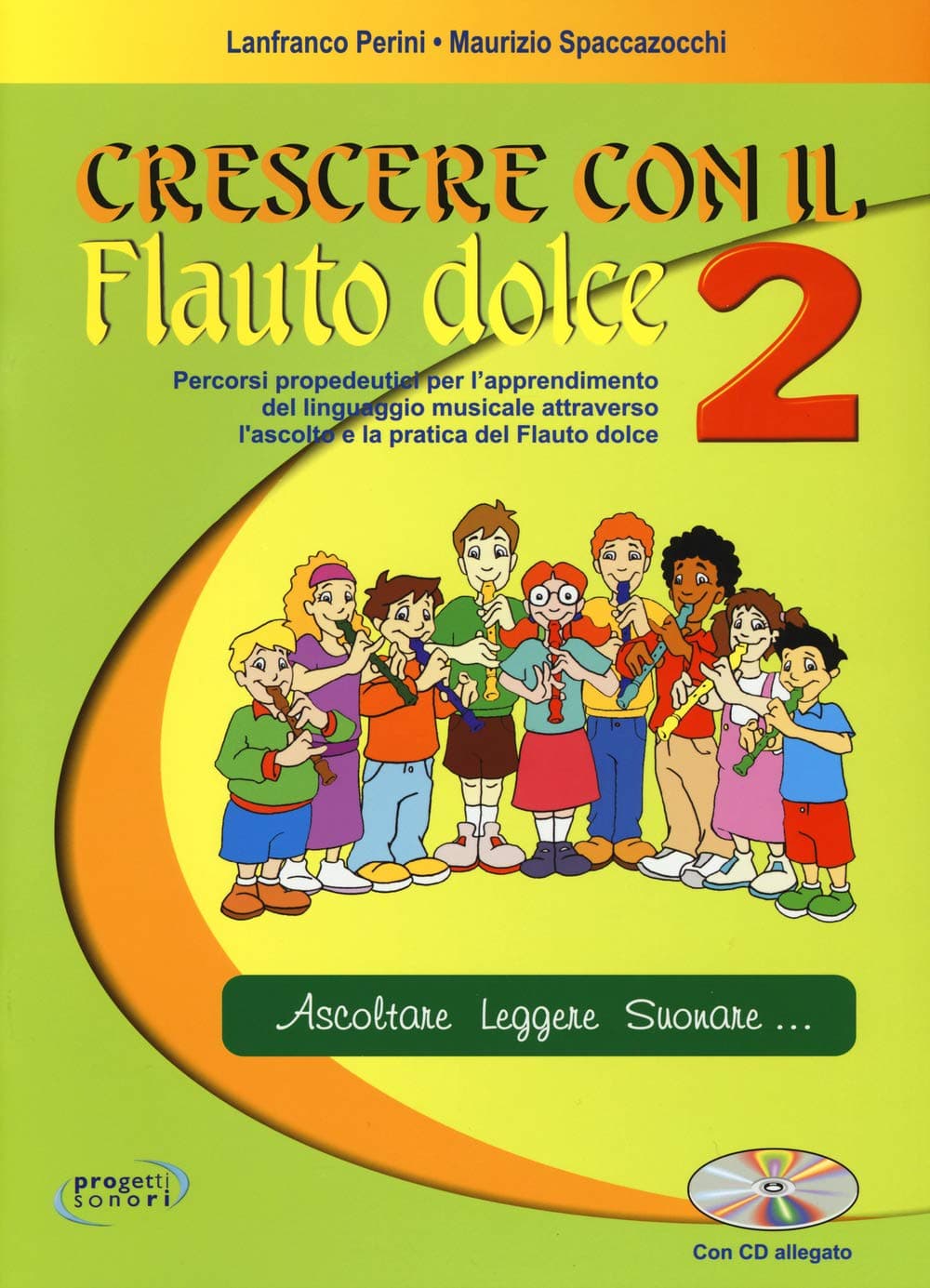 Crescere Con Il Flauto Dolce Vol. 2 + Cd
