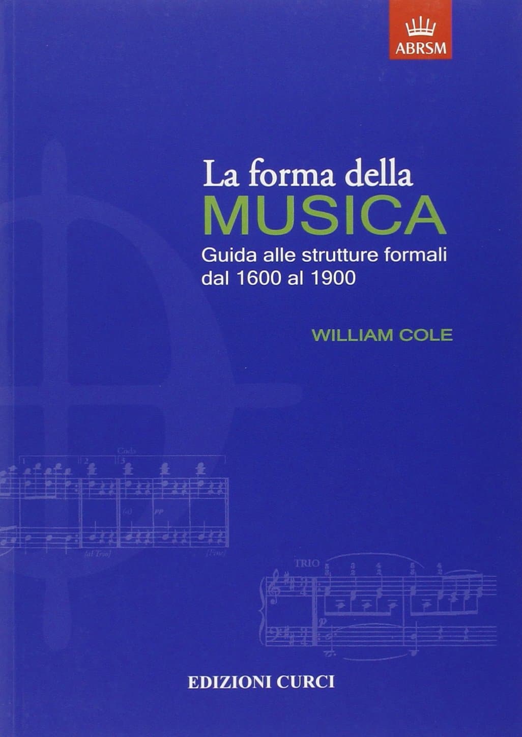 Forma Della Musica (La)