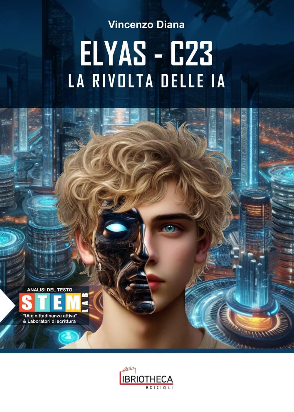 Elyas - C23. La Rivolta Delle Ia