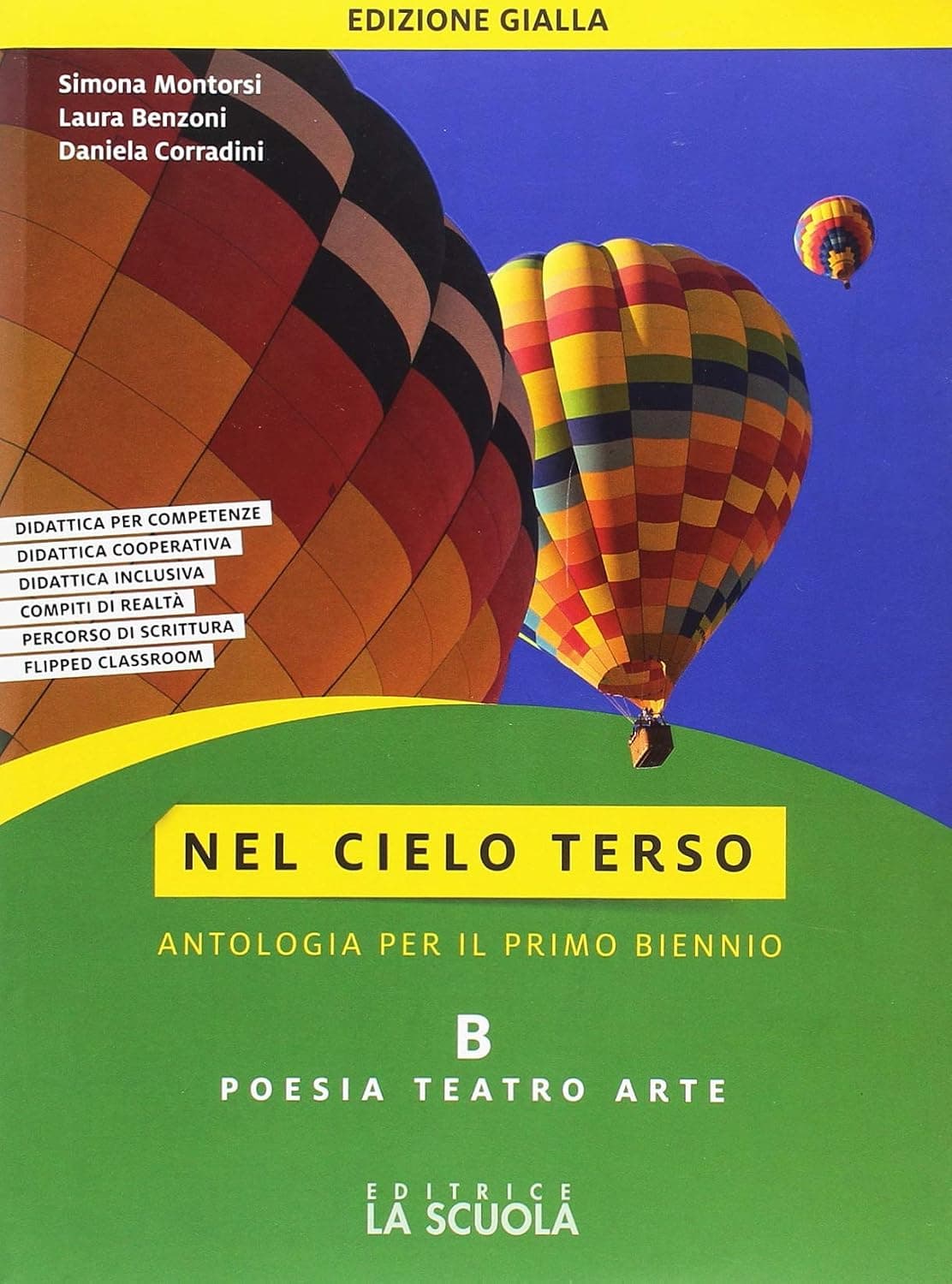 Nel Cielo Terso Ed. Gialla Tec Tomo B Poesia Teatro Romanzo