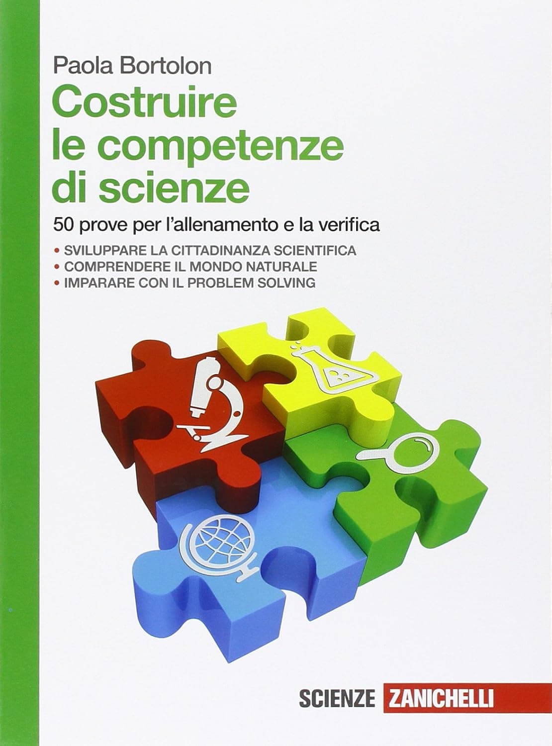 Costruire Le Competenze Di Scienze - Volume Unico (Lm)