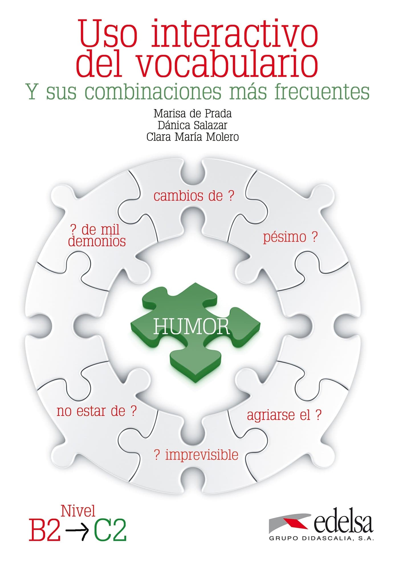 Uso Interactivo Del Vocabulario B2 -C2