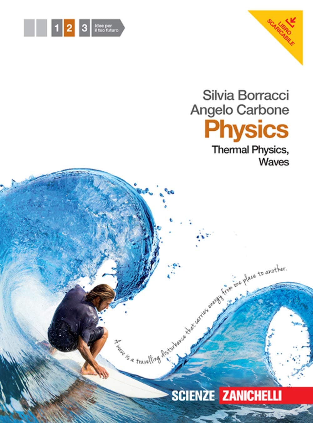 Physics. Volume 2 (Libro Misto Scaricabile)