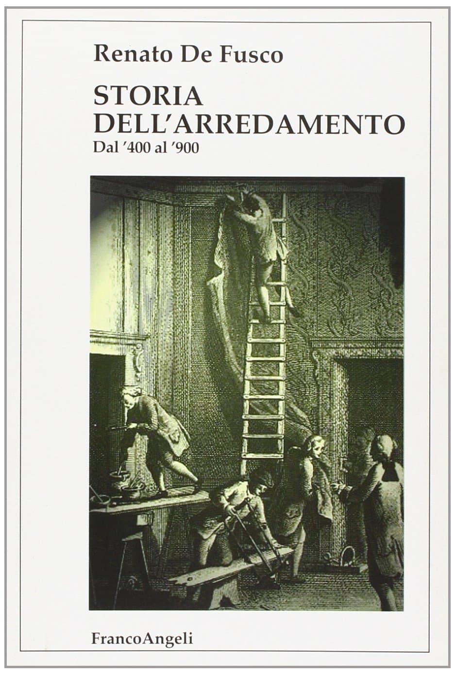 Storia Dell'Arredamento. Dal 400' Al 900'