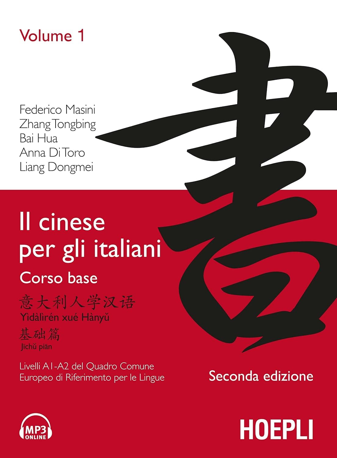 Cinese Per Gli Italiani - Vol 1 (Il)