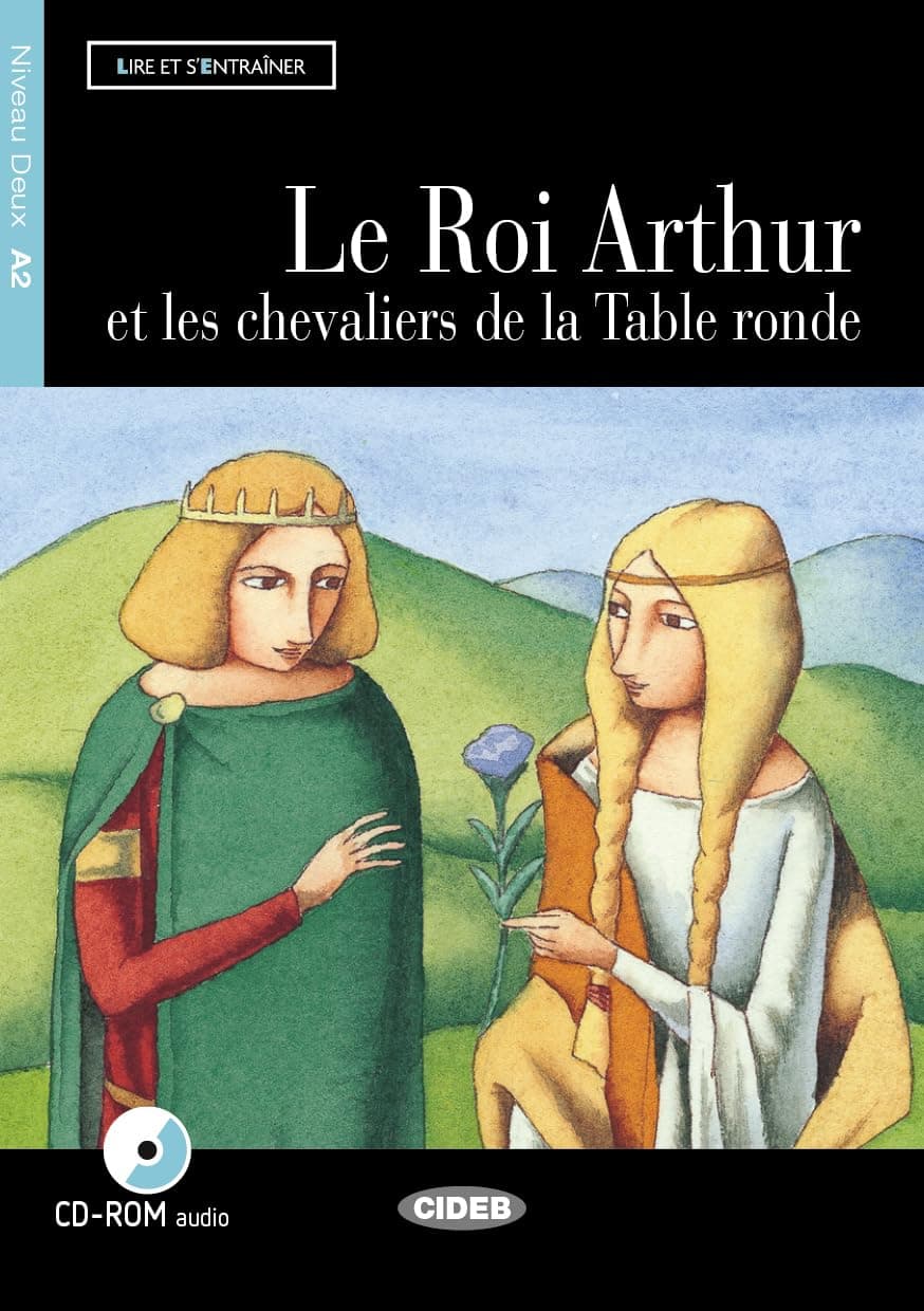 Roi Arthur Et Les Chevaliers De La Table Ronde (Le) + Cd/Audio Rom