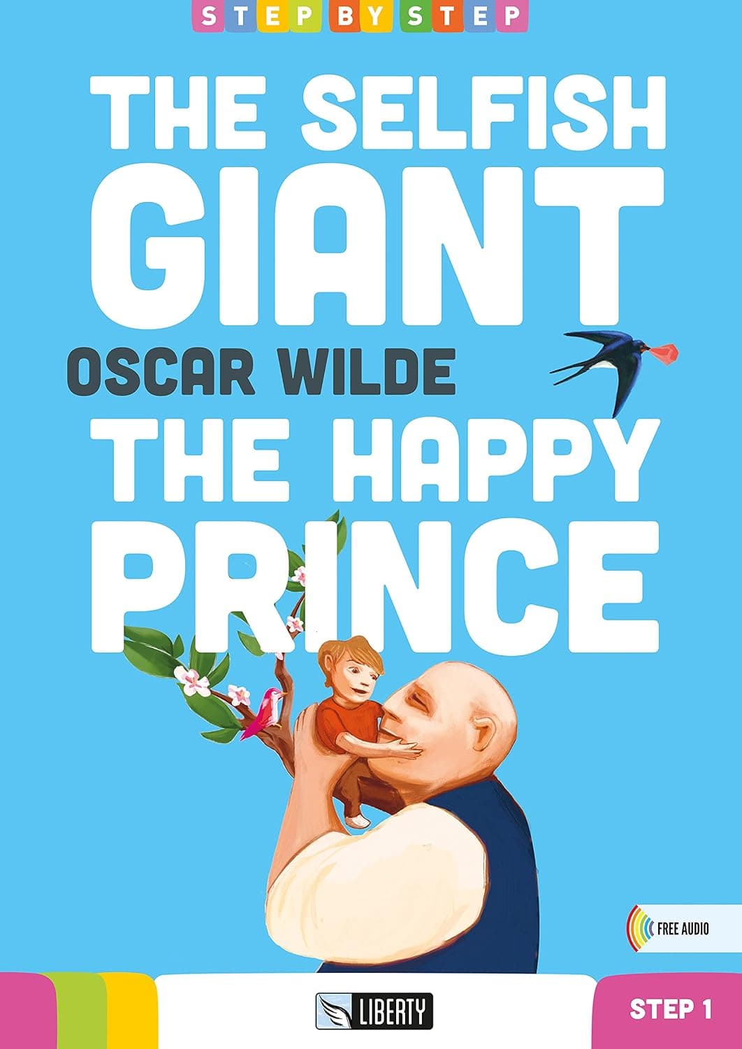 (The) Selfish Giant (The) Happy Prince