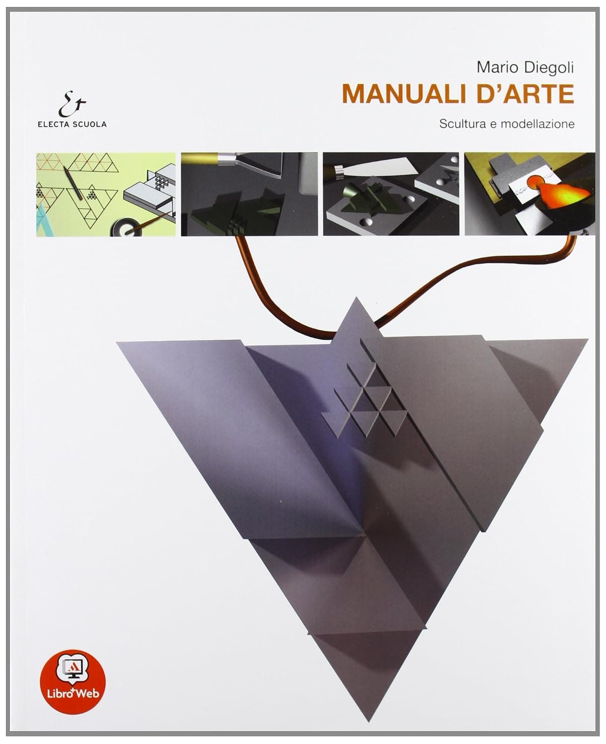 Manuali D'Arte - Vol B Scultura E Modellazione+ Atlante