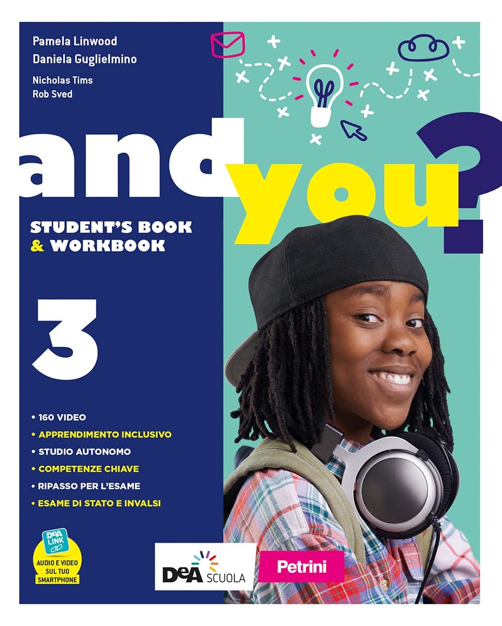 And You?Student'S Book & Worbook 3+Easy Ebook 3(Su Dvd)+Ebook 3+Exams+Invalsi
