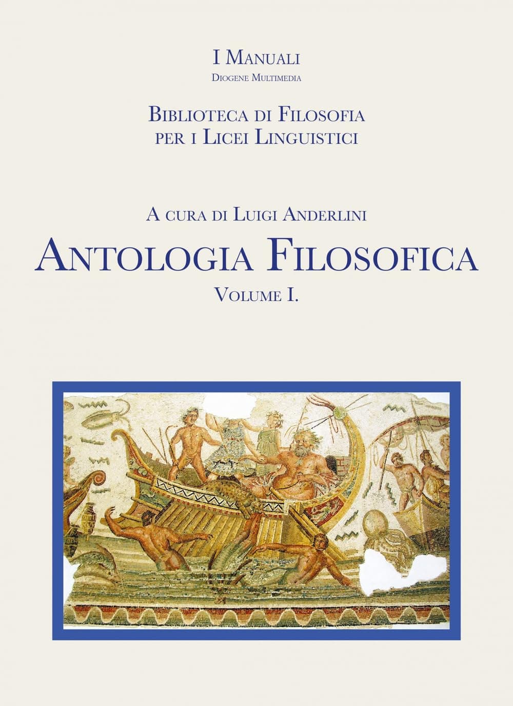 Antologia Filosofica 1 Per I Licei Linguistici