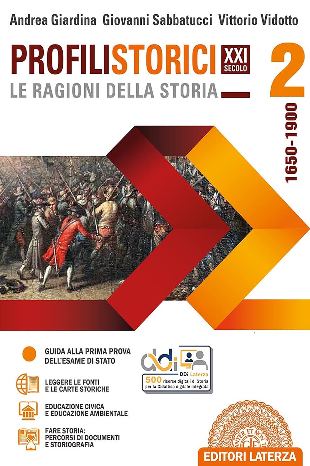 Profili Storici Xxi Secolo Le Ragioni Della Storia Vol. 2
