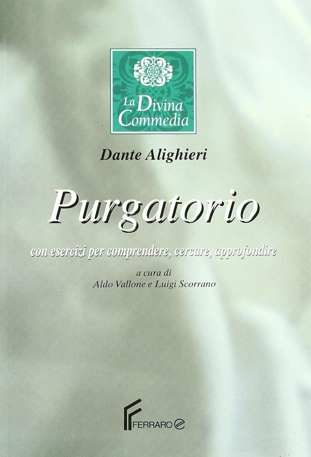 Divina Commedia (La) Purgatorio + Esercizi