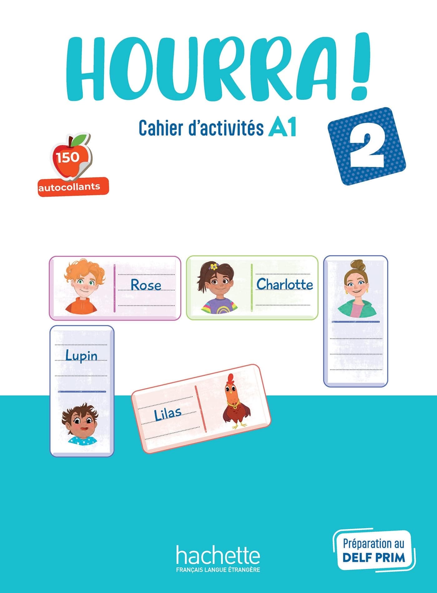 Hourra 2 - Cahier D'Activites