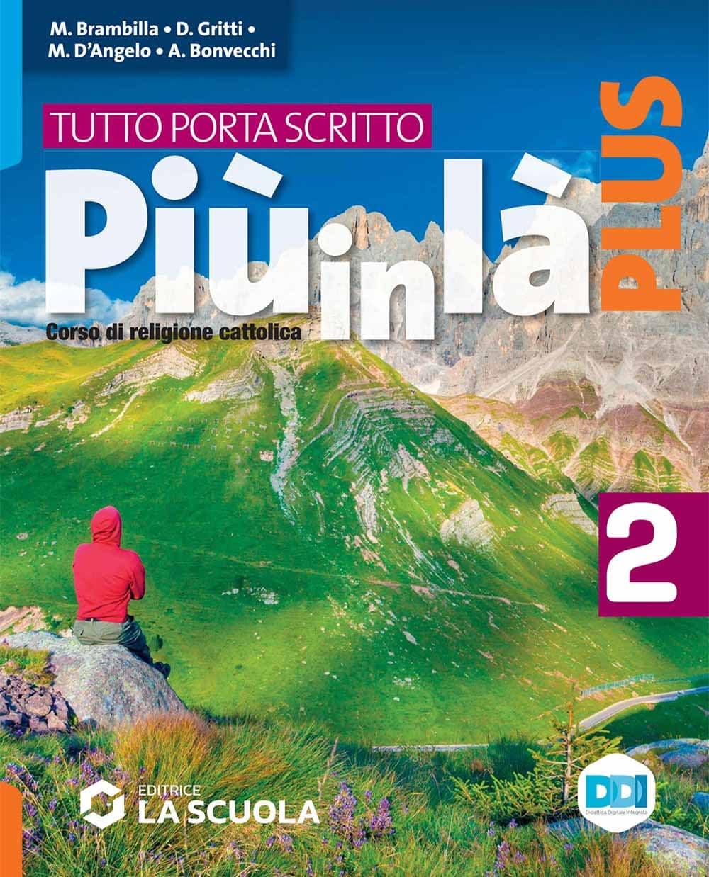 Tutto Porta Scritto Piu' In La Plus - Volume 2