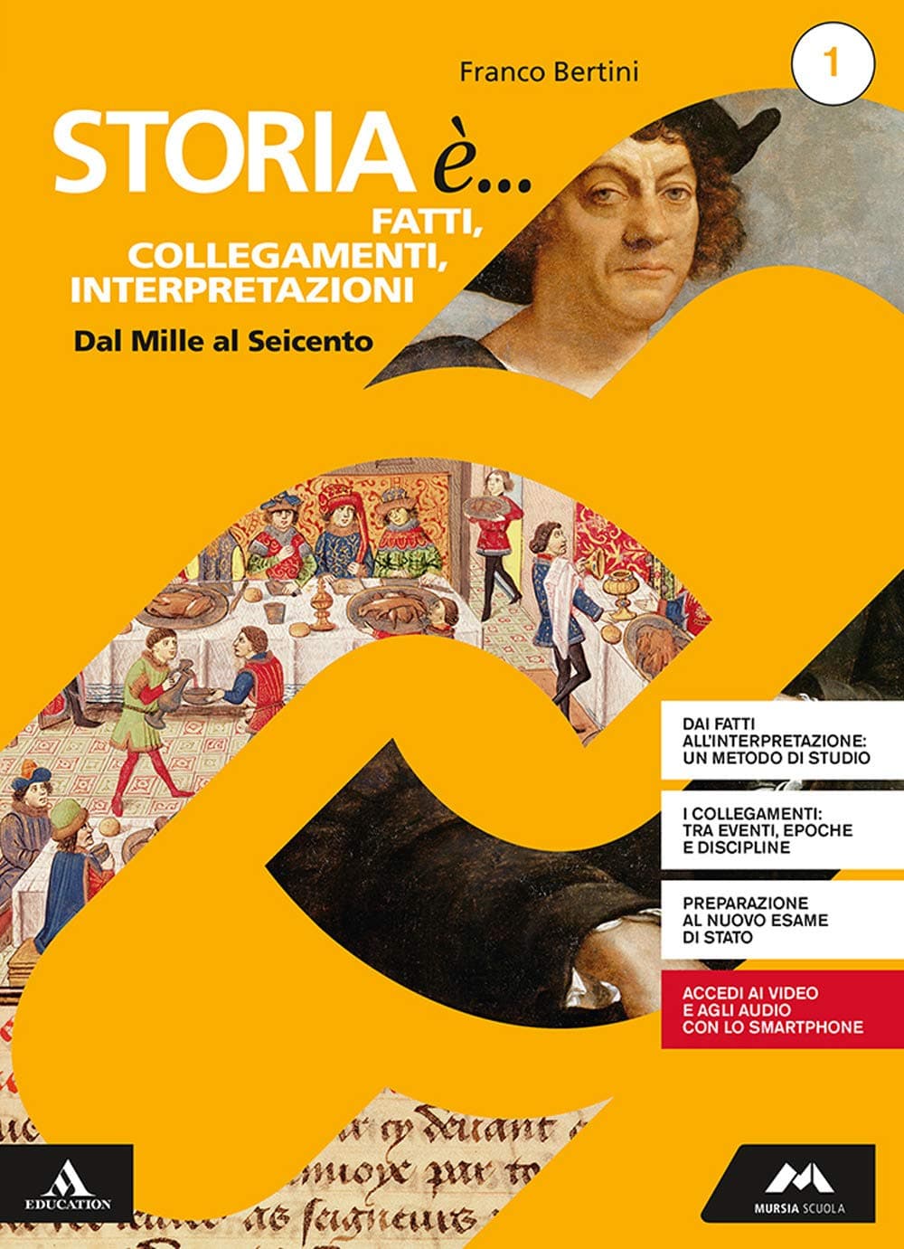 Storia E'... Fatti, Collegamenti, Interpretazioni