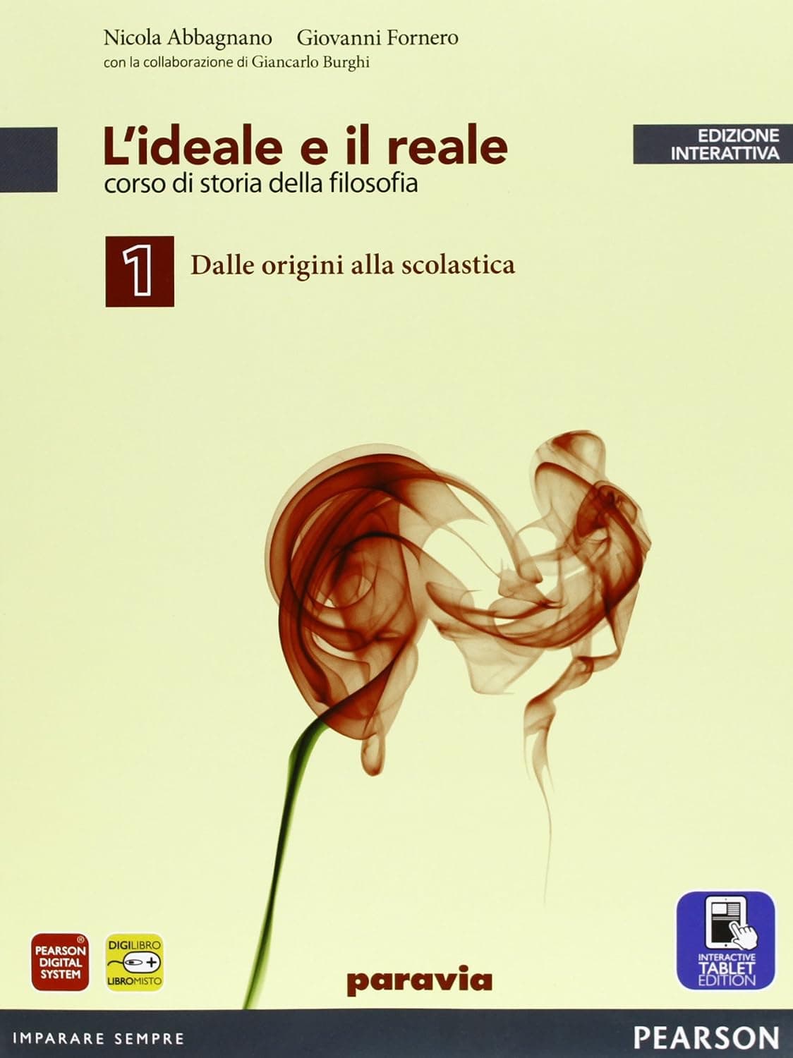 Ideale E Il Reale 1 Edizione Base