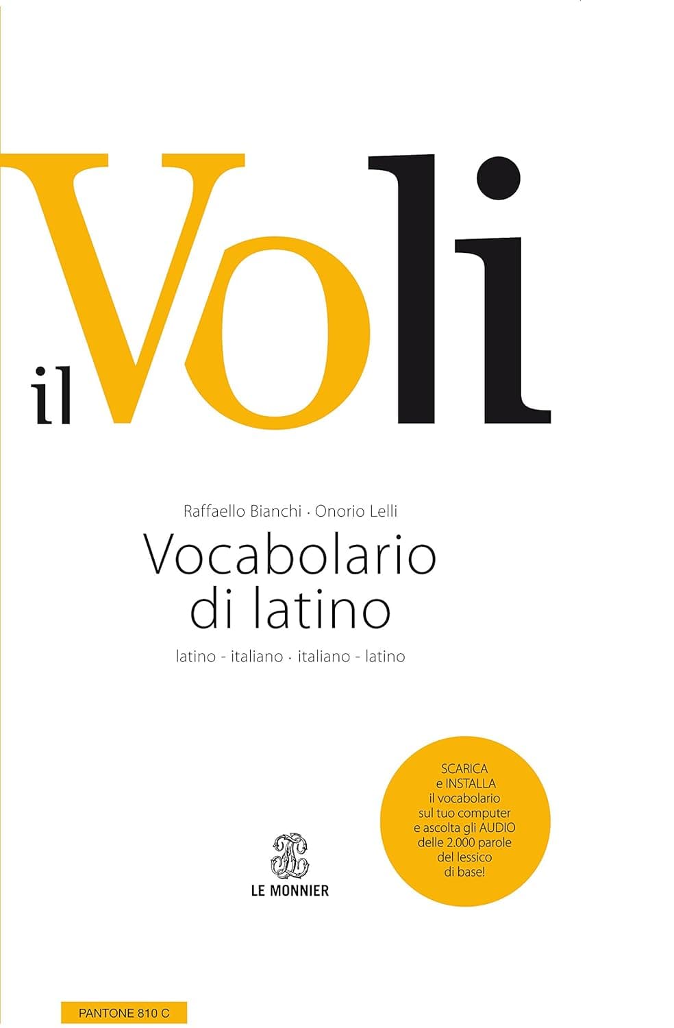 Il Voli - Vocabolario  Di Latino