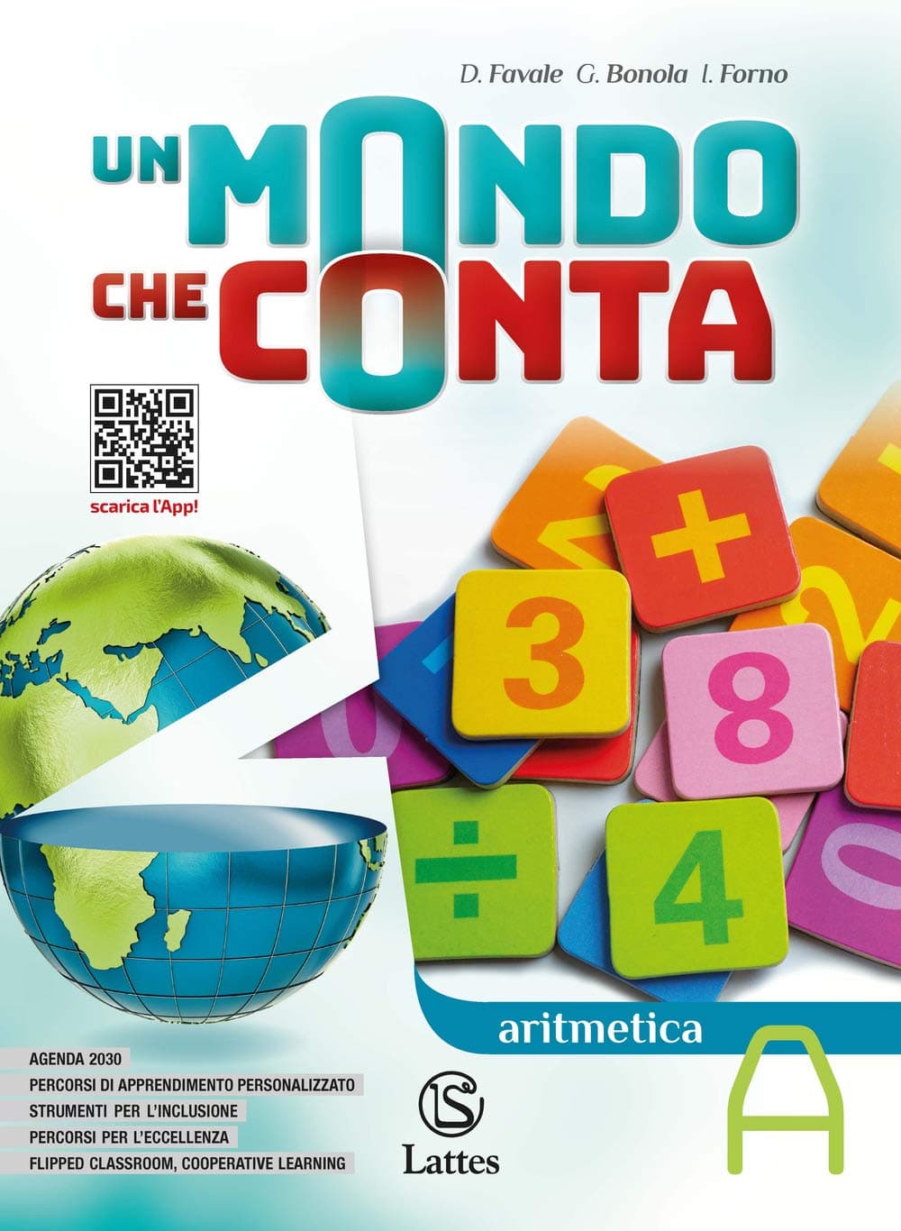 Un Mondo Che Conta Aritmetica A+Tav.Num.+Geometria A+Quad.Inf.(Online)