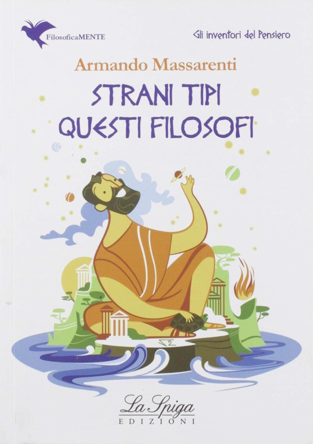 Strani Tipi Questi Filosofi