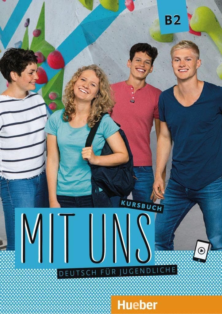Mit Uns B2 Deutsch Für Jugentliche - Kursbuch