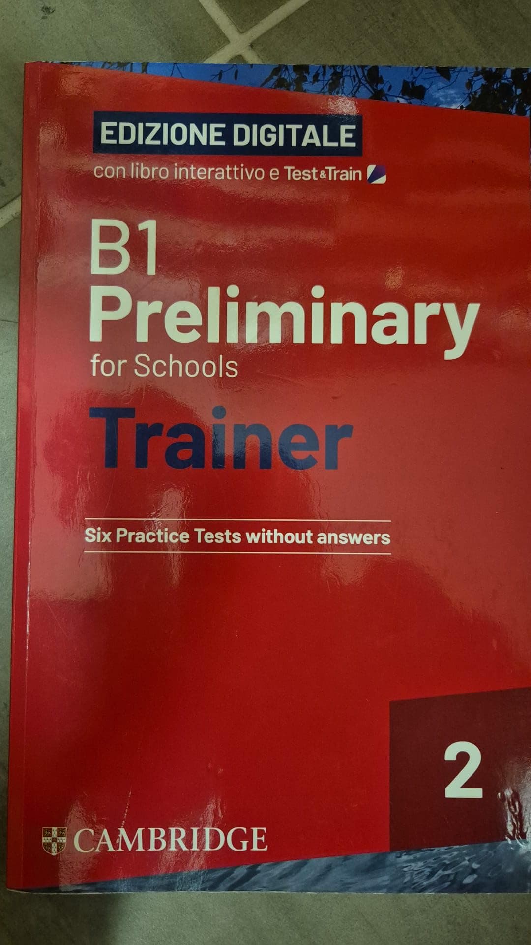 B1 Preliminary For Schools Trainer 2